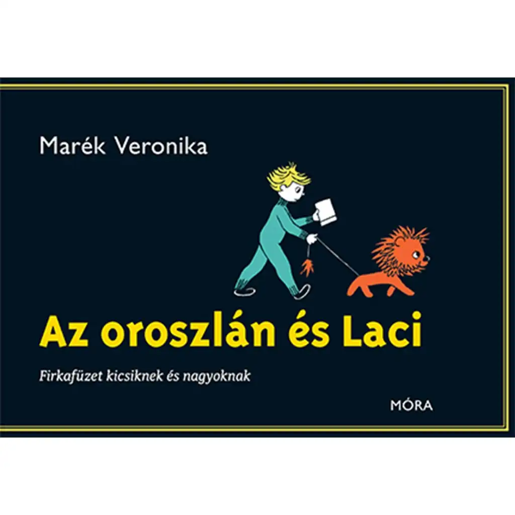 Móra: Az oroszlán és Laci firkafüzet kép 1