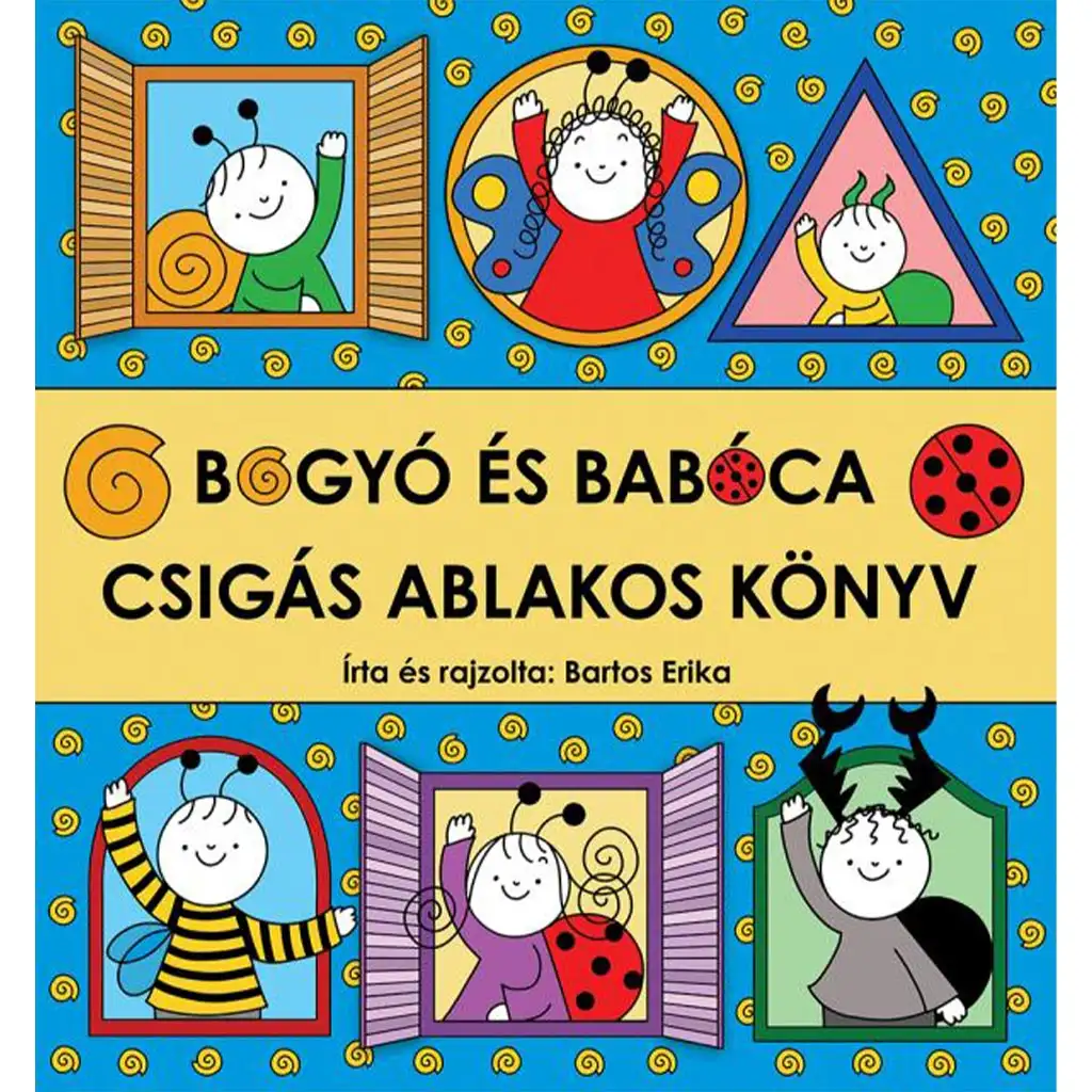 Bogyó és Babóca - Csigás ablakos könyv - Pagony kép 1