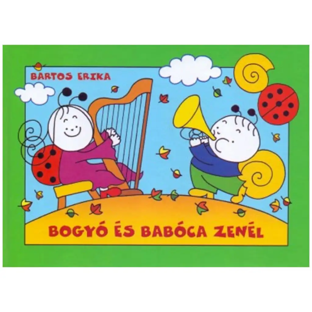 Bogyó és Babóca zenél mesekönyv kép 1