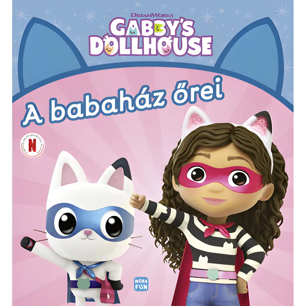 Móra: A babaház őrei mesekönyv - Gabi babaháza kép 1