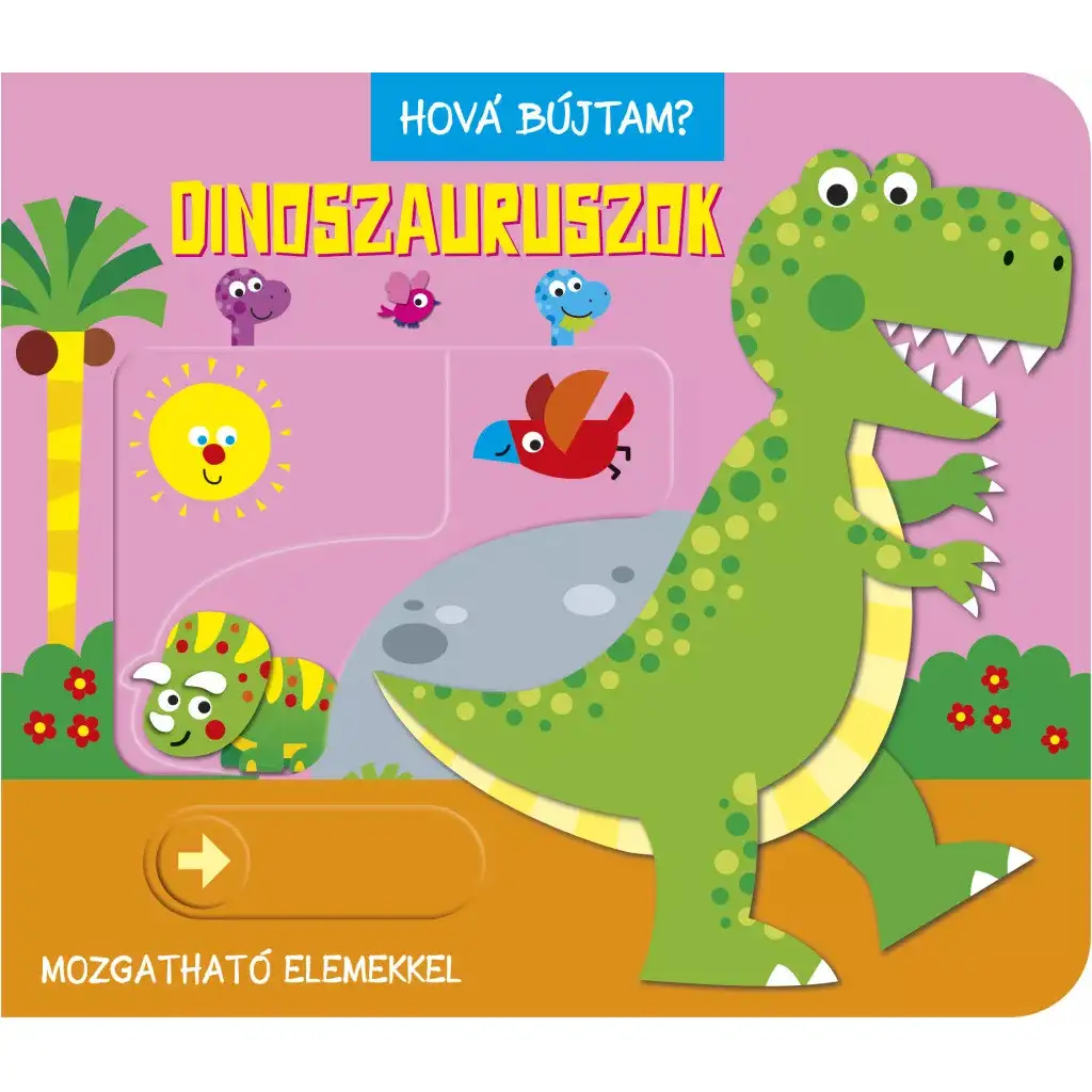Hová bújtam? - Dinoszauruszok babakönyv kép 1