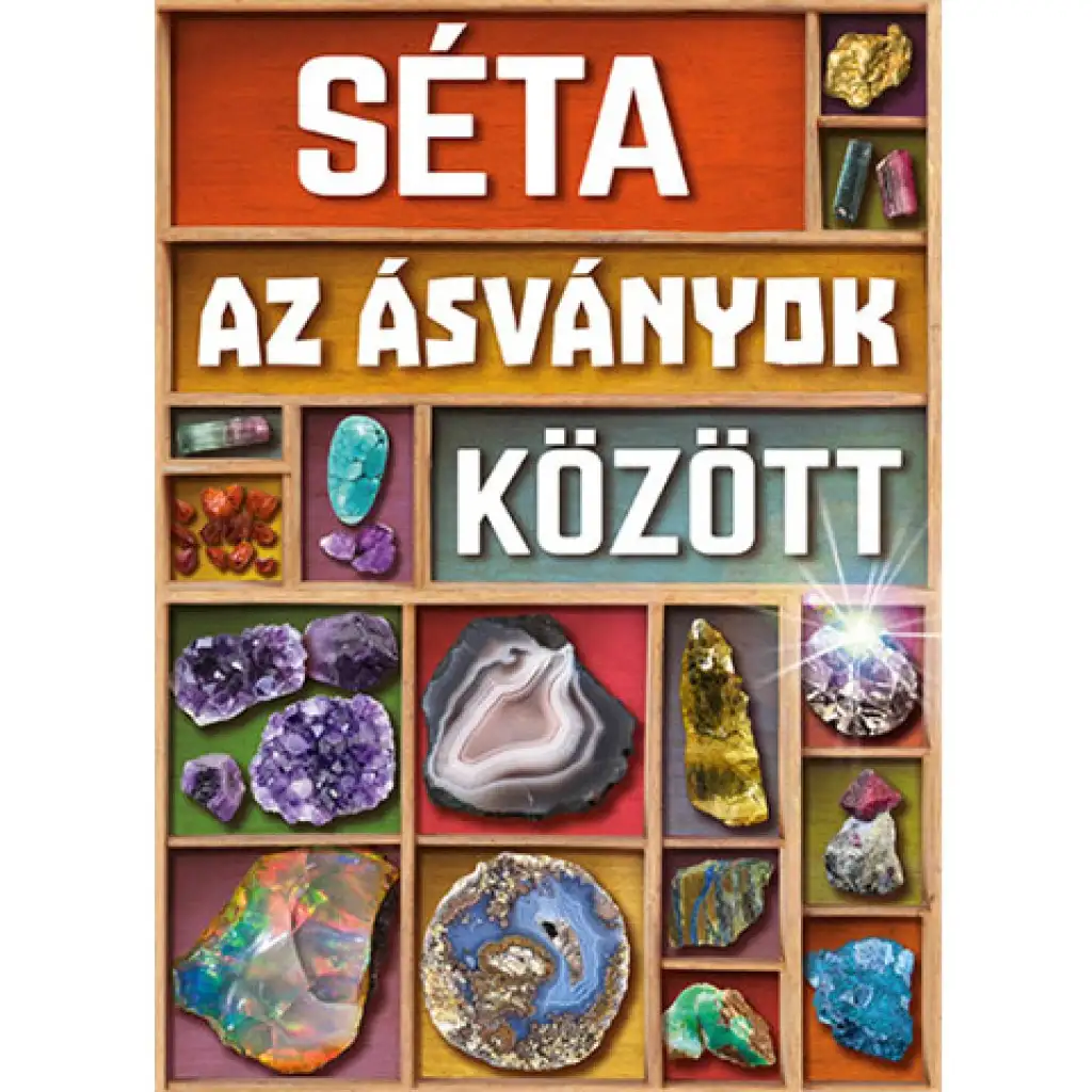 Séta az ásványok között kép 1