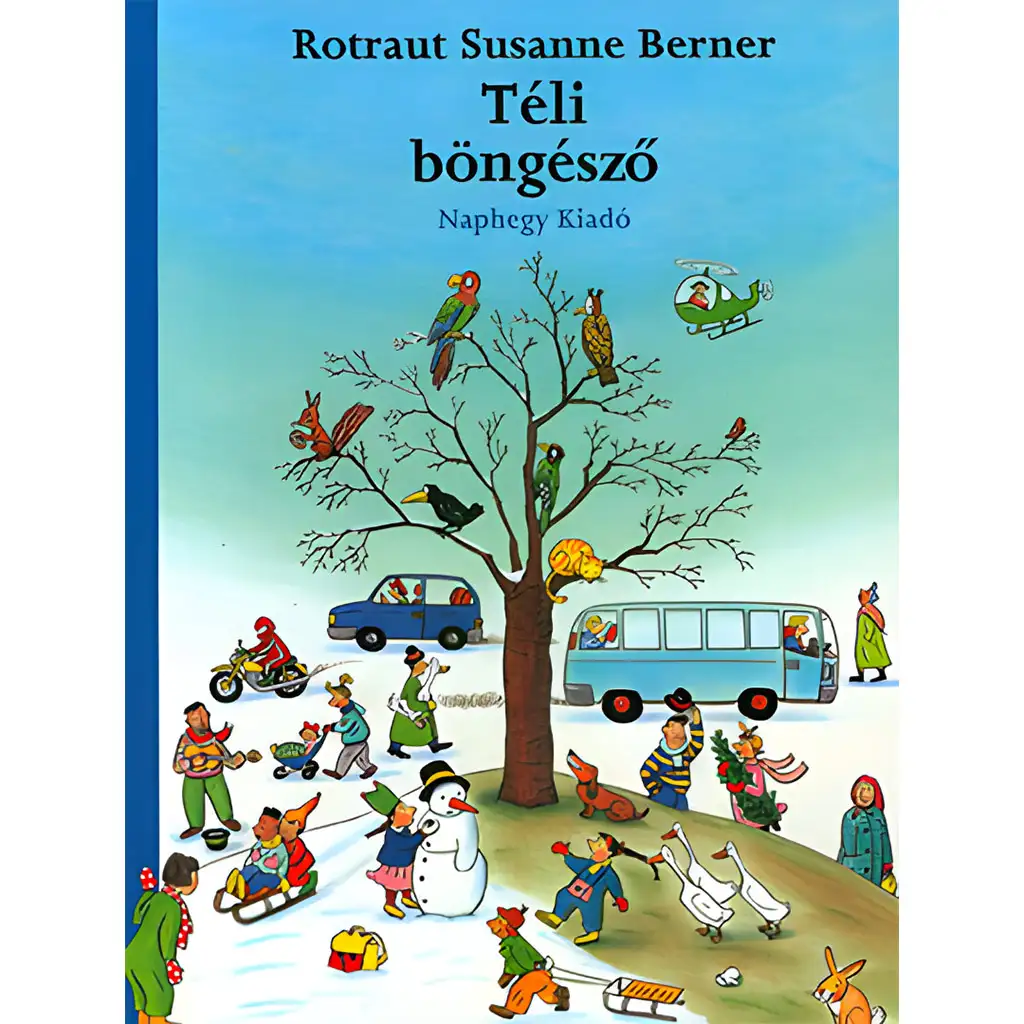 Móra: Rotraut Susanne Berner - Téli böngésző kép 1