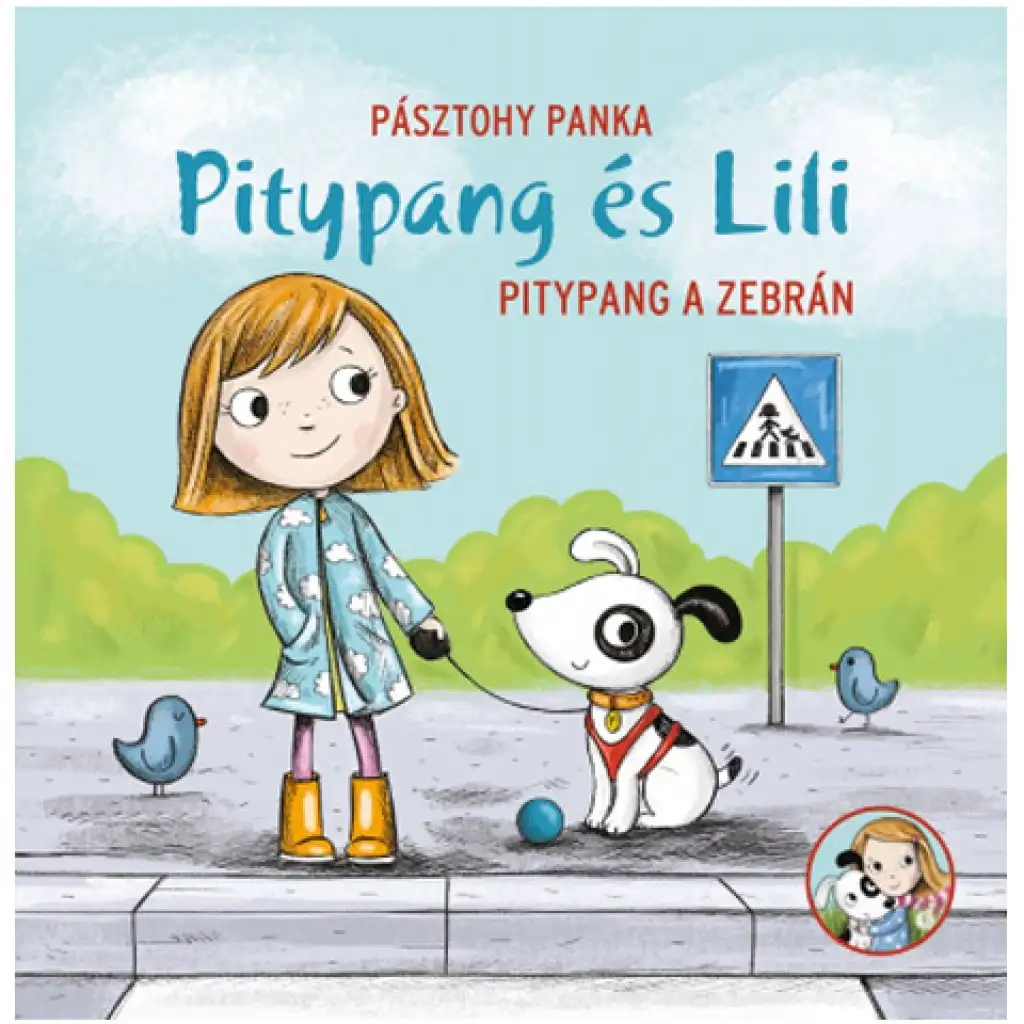 Pitypang és Lili - Pitypang a zebrán mesekönyv kép 1
