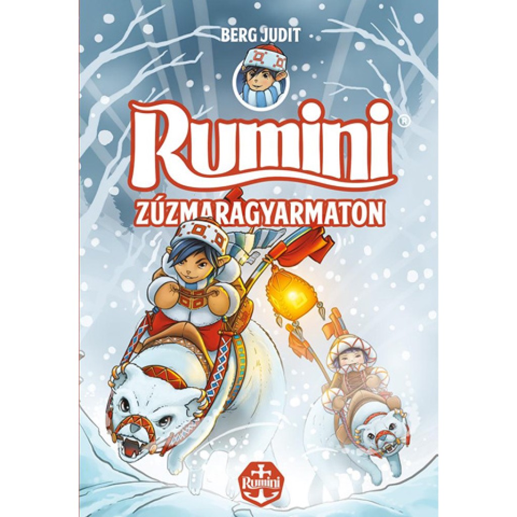 Rumini Zúzmaragyarmaton mesekönyv kép 1
