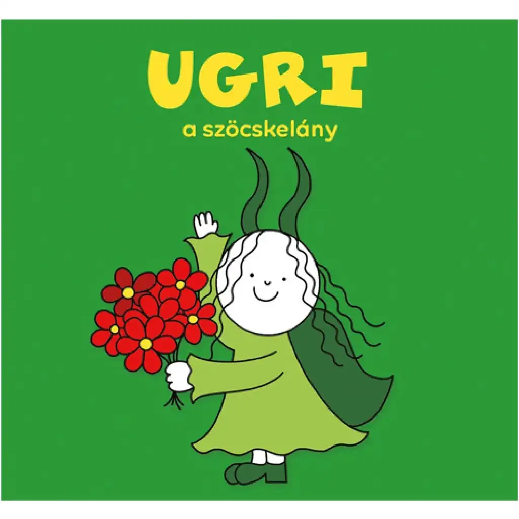 Bogyó és Babóca: Ugri a szöcskelány mesekönyv - Pagony kép 1